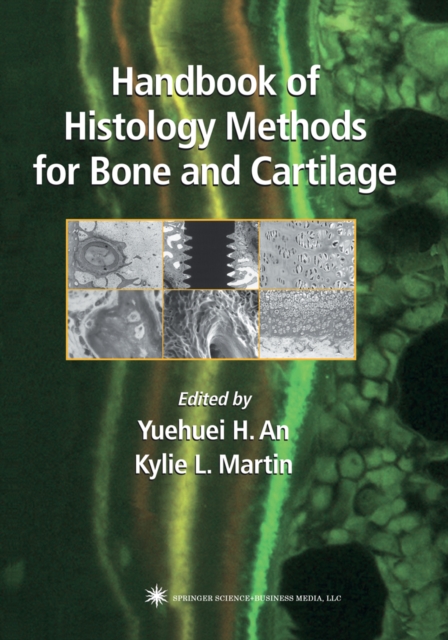 Handbook of Histology Methods for Bone and Cartilage, PDF eBook