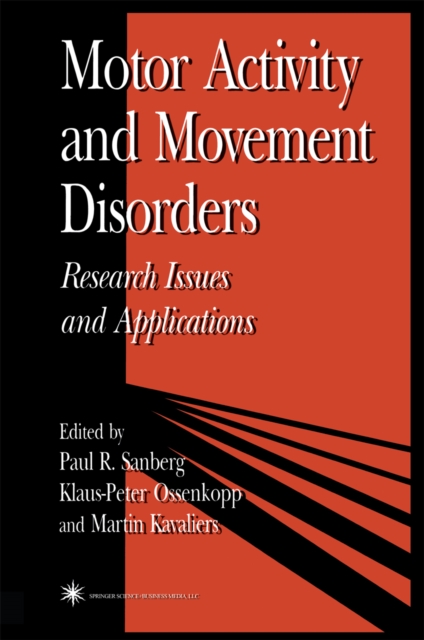Motor Activity and Movement Disorders : Research Issues and Applications, PDF eBook