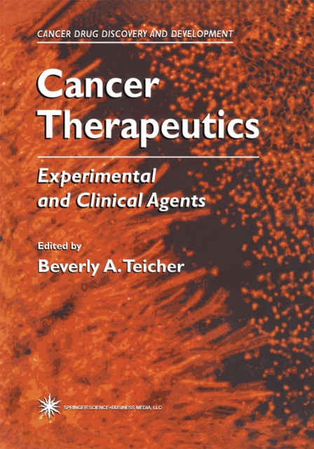 Cancer Therapeutics : Experimental and Clinical Agents, PDF eBook