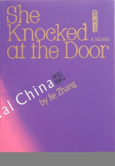 She Knocked at the Door : A Novel, Paperback Book