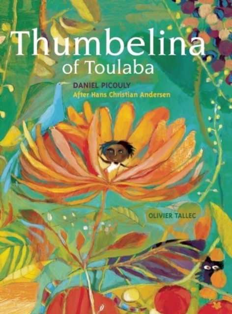 Thumbelina of Toulaba, Hardback Book