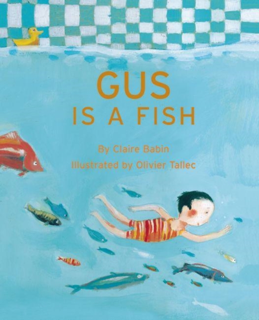 Gus is a Fish, Hardback Book