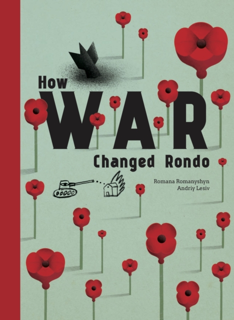 How War Changed Rondo, Hardback Book