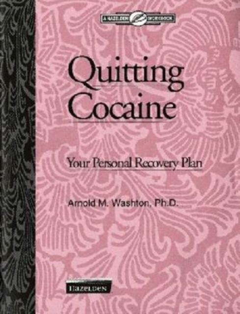 Quitting Cocaine : Workbook, Paperback / softback Book
