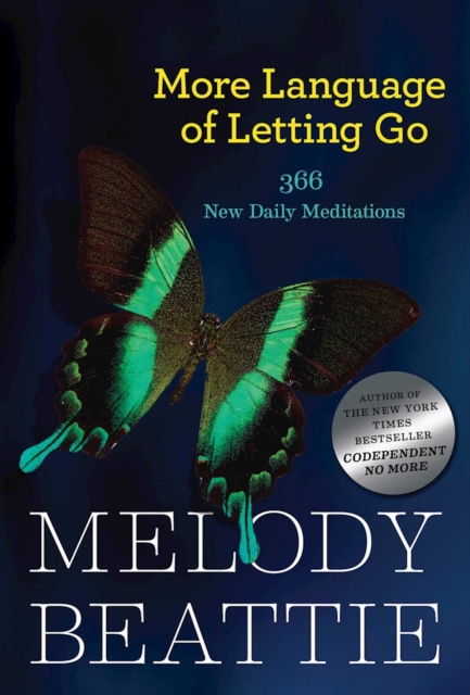 More Language of Letting Go : 366 New Daily Meditations, EPUB eBook