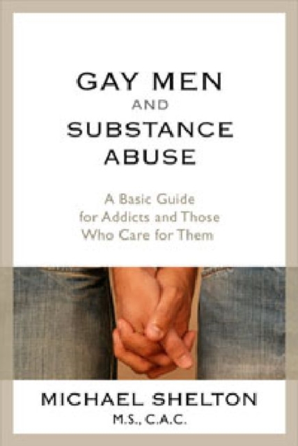 Gay Men And Substance Abuse, Paperback / softback Book