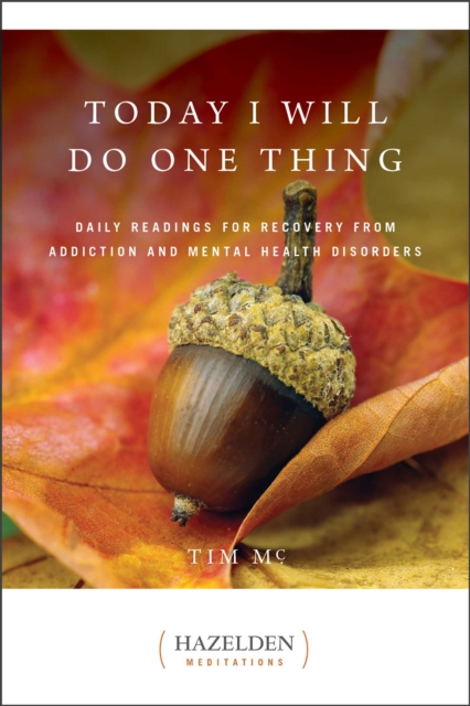 Today I Will Do One Thing : Daily Readings For Awareness and Hope, EPUB eBook