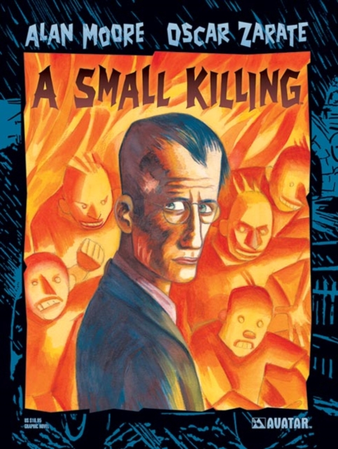 Alan Moore's a Small Killing, Paperback Book