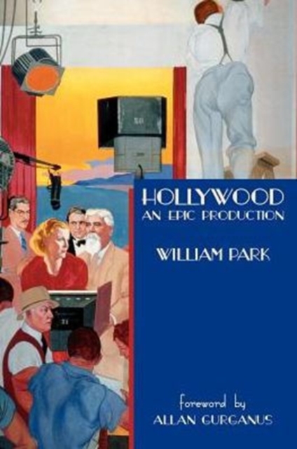 Hollywood : An Epic Production, Paperback / softback Book