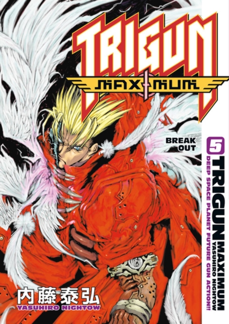 Trigun Maximum Volume 5: Break Out, Paperback / softback Book