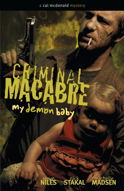 Criminal Macabre: My Demon Baby, Paperback / softback Book