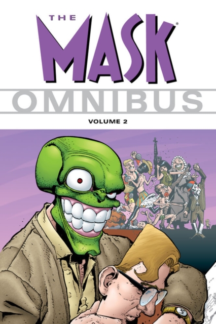 The Mask Omnibus : V. 2, Paperback Book