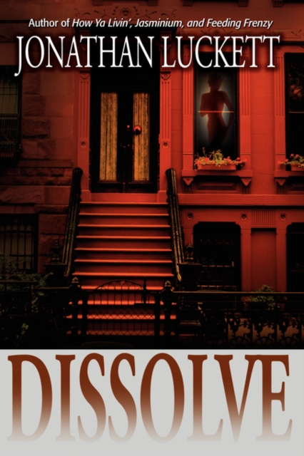 Dissolve : A Novel, Paperback / softback Book