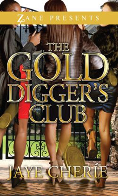 The Gold Digger's Club, Paperback / softback Book