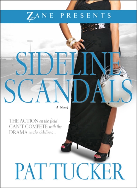 Sideline Scandals : A Novel, Paperback / softback Book