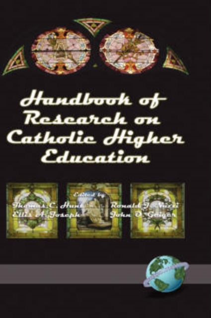 Handbook of Research on Catholic Higher Education, Hardback Book