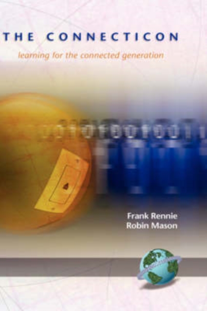 The Connecticon : Learning for the Connected Generation, Hardback Book