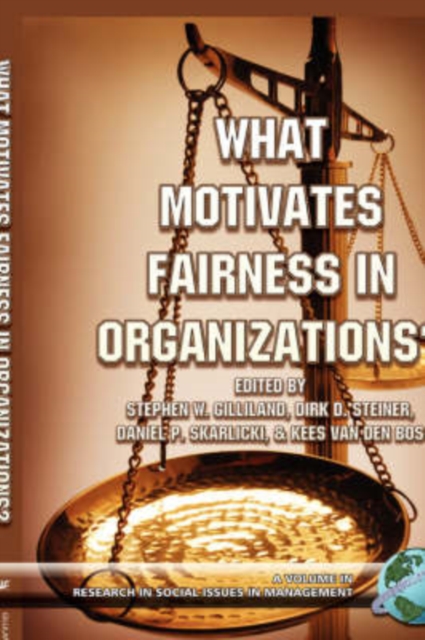 What Motivates Fairness in Organizations?, Hardback Book
