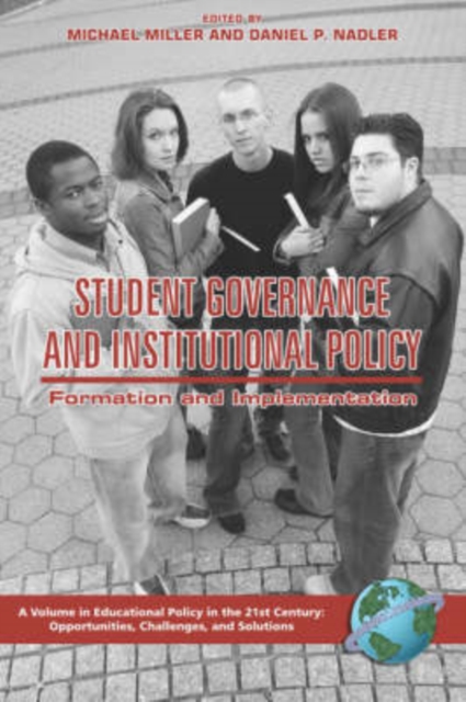 Student Governance and Institutional Policy : Formation and Implementation, Paperback / softback Book