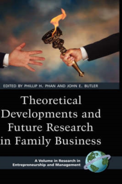 Theoretical Developments and Future Research in Family Business, Hardback Book