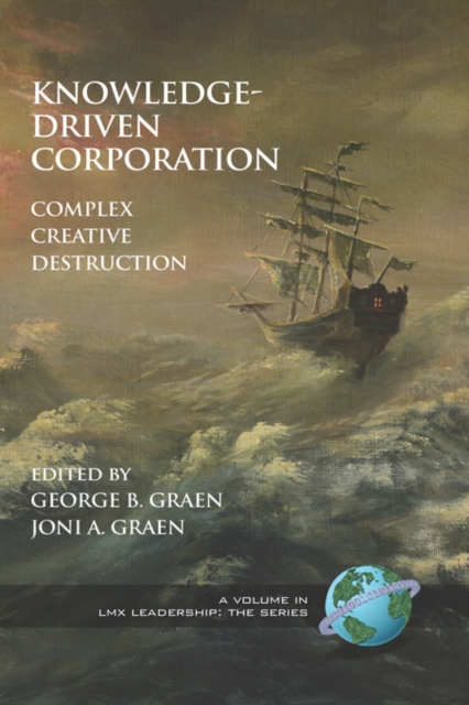 Knowledge-Driven Corporation : Complex Creative Destruction, Hardback Book