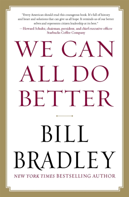 We Can All Do Better, Hardback Book