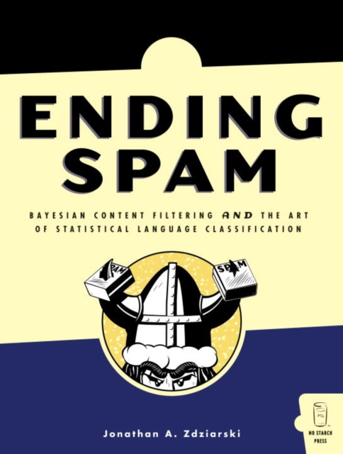 Ending Spam, Paperback / softback Book