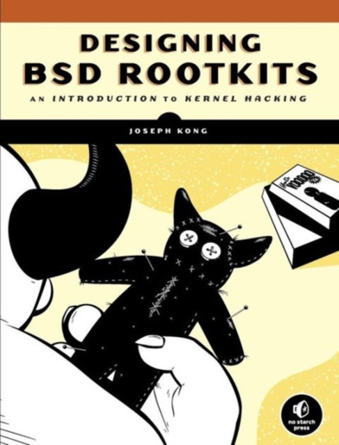 Designing Bsd Rootkits, Paperback / softback Book