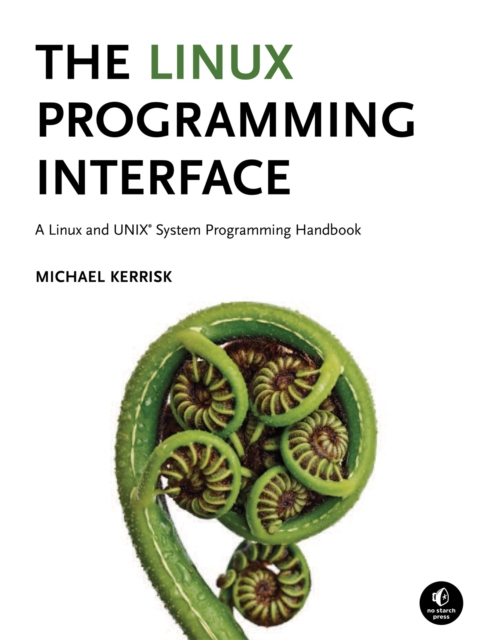The Linux Programming Interface, Hardback Book