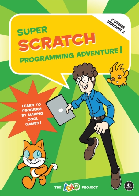Super Scratch Programming Adventure (covers Version 2), Paperback / softback Book