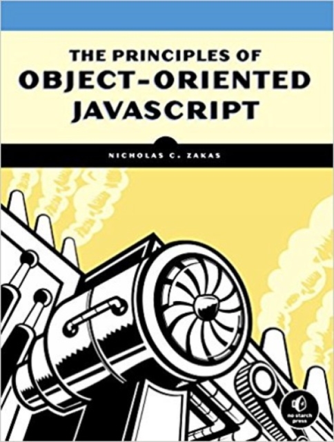 The Principles Of Object-oriented Javascript, Paperback / softback Book