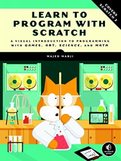 Learn To Program With Scratch, Paperback / softback Book