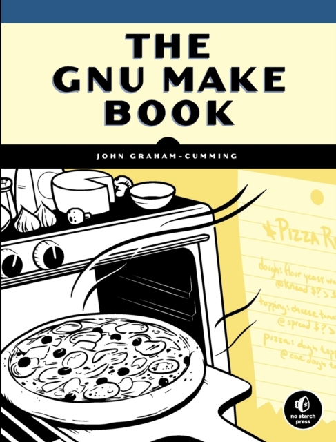The Gnu Make Book, Paperback Book