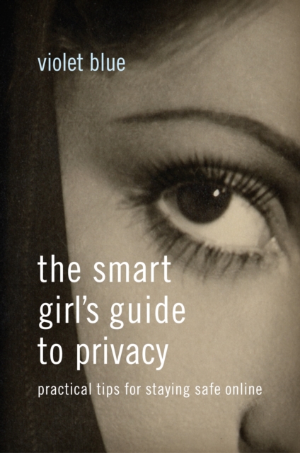 Smart Girl's Guide to Privacy, EPUB eBook
