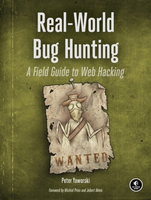 Real-World Bug Hunting, EPUB eBook
