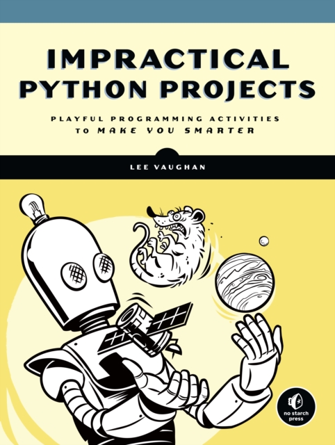 Impractical Python Projects, EPUB eBook