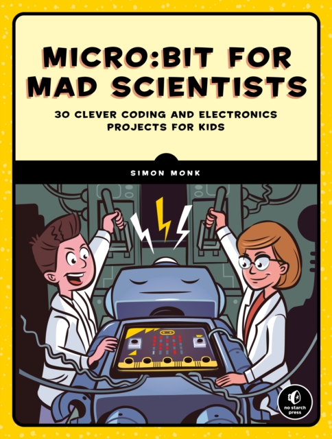 Micro:bit for Mad Scientists, EPUB eBook