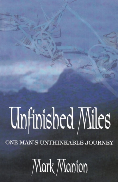 Unfinished Miles, Paperback / softback Book