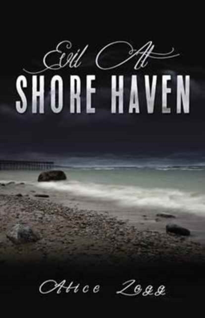 Evil at Shore Haven, Paperback / softback Book