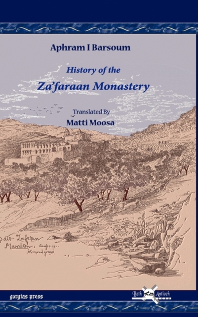History of the Za'faraan Monastery, Hardback Book
