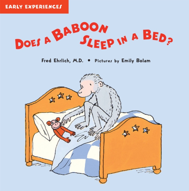 Does a Baboon Sleep in a Bed?, Paperback Book