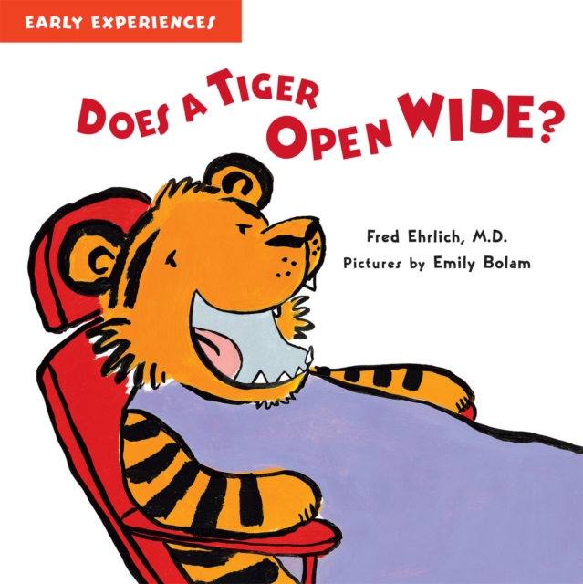 Does a Tiger Open Wide?, Paperback / softback Book
