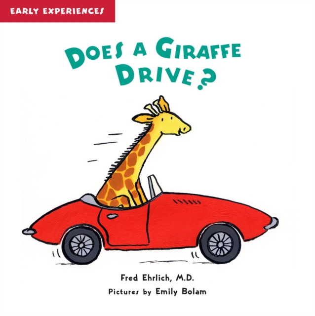 Does a Giraffe Drive?, Paperback Book