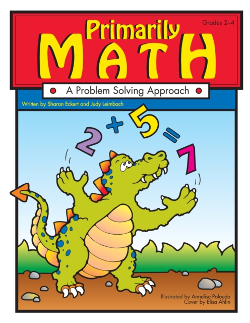 Primarily Math : A Problem Solving Approach (Grades 2-4), Paperback / softback Book