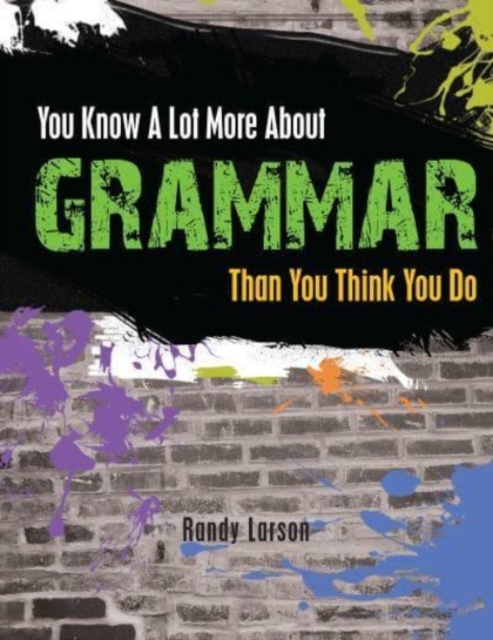 You Know a Lot More About Grammar Than You Think You Do,  Book