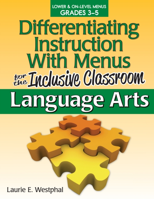 Differentiating Instruction With Menus for the Inclusive Classroom : Language Arts (Grades 3-5), Paperback / softback Book