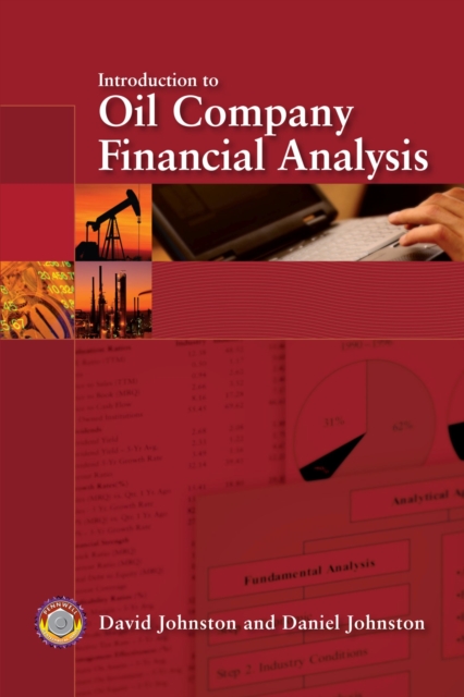Introduction to Oil Company Financial Analysis, Hardback Book