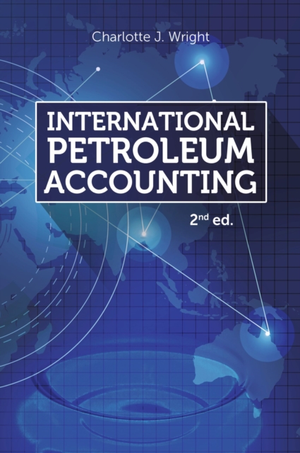 International Petroleum Accounting, Hardback Book