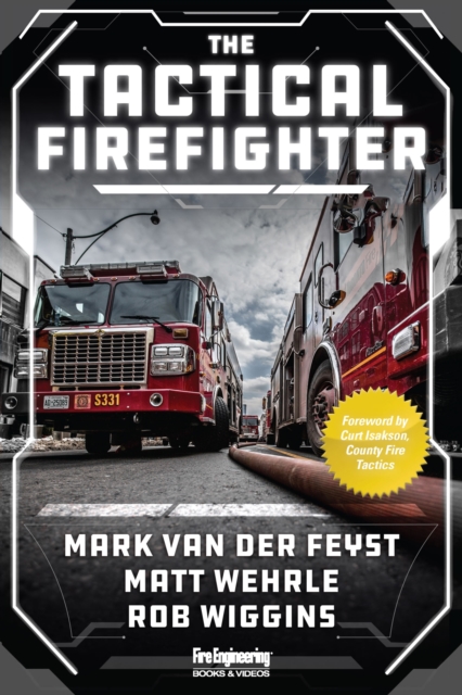 The Tactical Firefighter, Paperback / softback Book