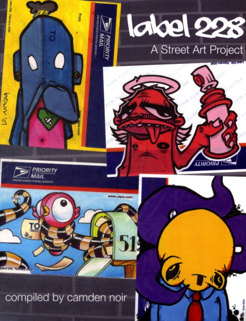 Label 228 : A Street Art Project, Paperback / softback Book